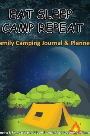 Cover of Eat Sleep Camp Repeat