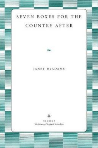 Cover of Seven Boxes for the Country After