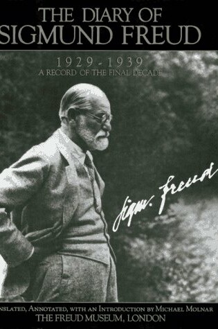 Cover of The Diary of Sigmund Freud, 1929-1939