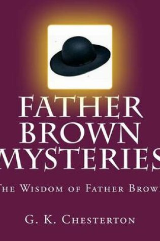 Cover of Father Brown Mysteries The Wisdom of Father Brown [Large Print Edition]