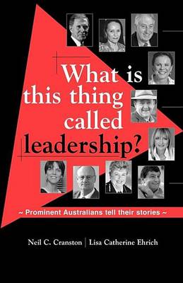 Book cover for What Is This Thing Called Leadership?