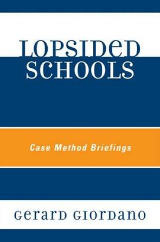 Cover of Lopsided Schools
