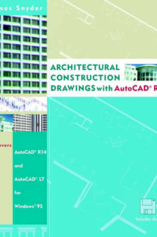 Cover of Architectural Construction Drawings with AutoCAD R14