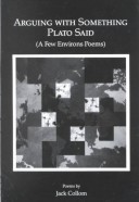 Book cover for Arguing with Something Plato Said (a Few Environs Poems)