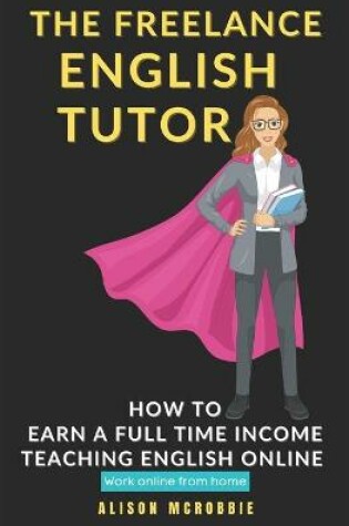 Cover of The Freelance English tutor