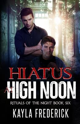 Book cover for Hiatus at High Noon