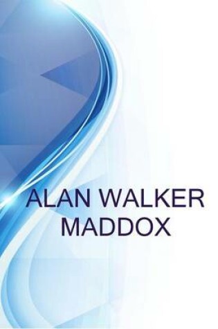 Cover of Alan Walker Maddox, Sales%2ftechnician