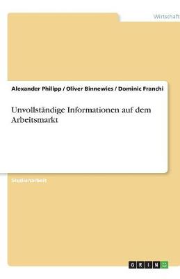 Book cover for Unvollstandige Informationen auf dem Arbeitsmarkt