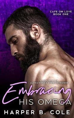 Book cover for Embracing His Omega