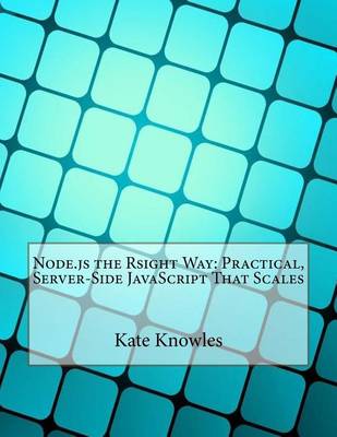 Book cover for Node.Js the Rsight Way