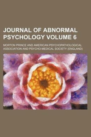 Cover of Journal of Abnormal Psychology Volume 6