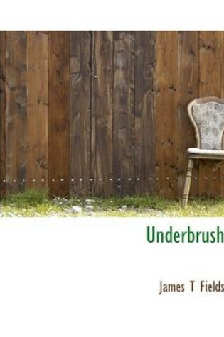 Cover of Underbrush