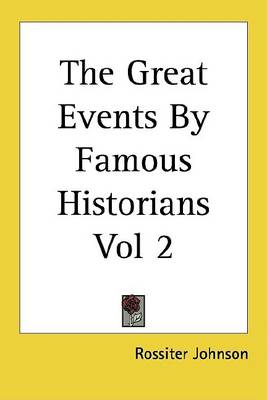 Book cover for The Great Events by Famous Historians Vol 2