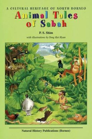 Cover of Animal Tales of Sabah: A Cultural Heritage of North Borneo