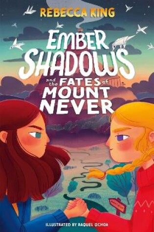 Cover of Ember Shadows and the Fates of Mount Never