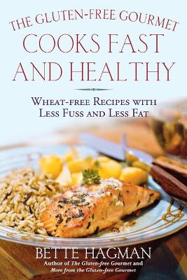 Book cover for The Gluten-Free Gourmet Cooks Fast and Healthy