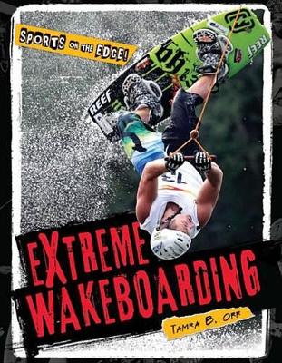 Book cover for Extreme Wakeboarding