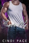 Book cover for Save Me