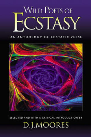 Cover of Wild Poets of Ecstacy