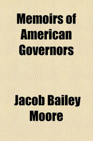 Cover of Memoirs of American Governors