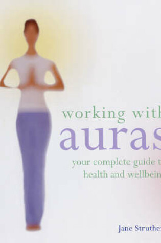 Cover of Godsfield Working With: Auras