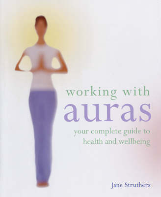 Book cover for Godsfield Working With: Auras