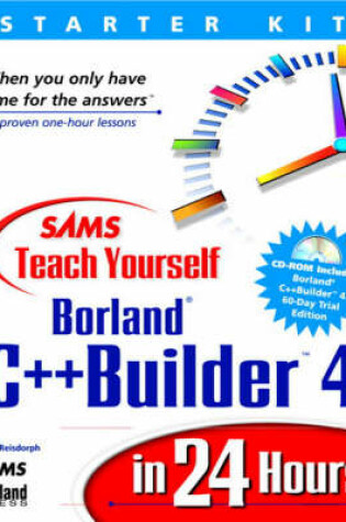 Cover of Sams Teach Yourself Borland C++ Builder 4 in 24 Hours