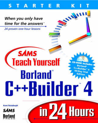 Book cover for Sams Teach Yourself Borland C++ Builder 4 in 24 Hours