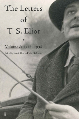 Book cover for Letters of T. S. Eliot Volume 8