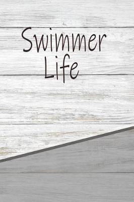 Book cover for Swimmer Life