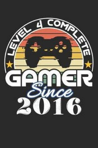 Cover of Level 4 complete Gamer since 2016