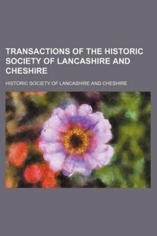 Cover of Transactions of the Historic Society of Lancashire and Cheshire