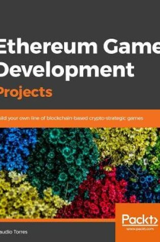 Cover of Ethereum Game Development Projects