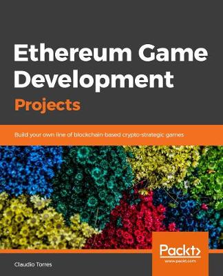 Book cover for Ethereum Game Development Projects