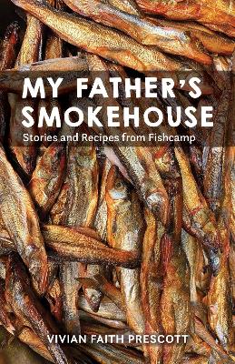 Book cover for My Father's Smokehouse