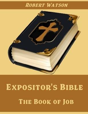 Book cover for Expositor's Bible : The Book of Job (Illustrated)