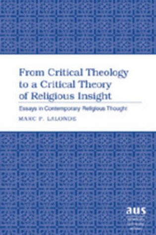 Cover of From Critical Theology to a Critical Theory of Religious Insight