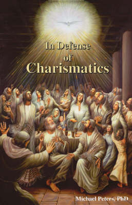 Book cover for In Defense of Charismatics