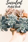 Book cover for Succulent Pocket Book