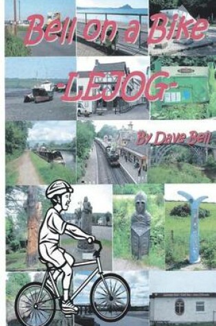 Cover of Bell on a Bike - LEJOG