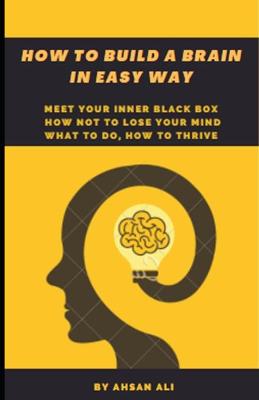 Book cover for How to build a brain in easy way