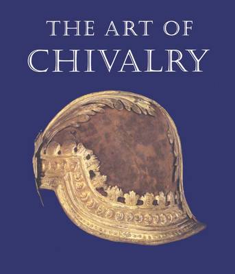 Book cover for The Art of Chivalry