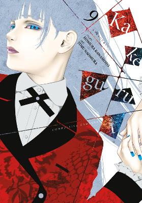 Book cover for Kakegurui - Compulsive Gambler -, Vol. 9