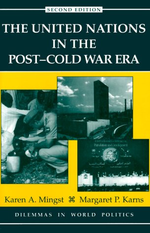 Book cover for The United Nations In The Post-cold War Era, Second Edition