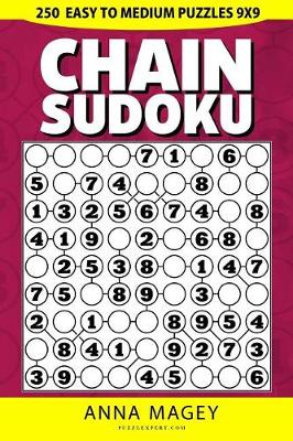 Book cover for 250 Easy to Medium Chain Sudoku Puzzles 9x9