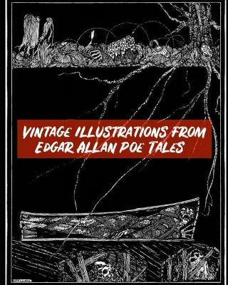 Book cover for Vintage Illustrations from Edgar Allan Poe's Tales