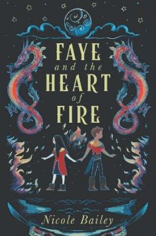Cover of Faye and the Heart of Fire