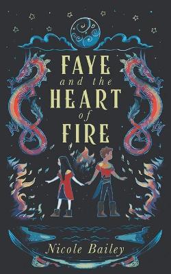 Book cover for Faye and the Heart of Fire