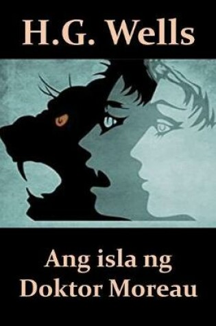 Cover of Ang isla ng Doktor Moreau