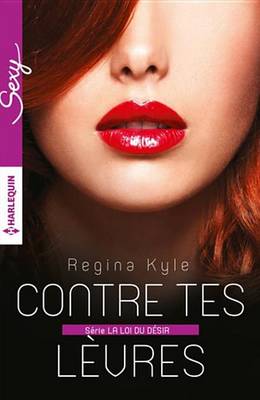 Book cover for Contre Tes Levres
